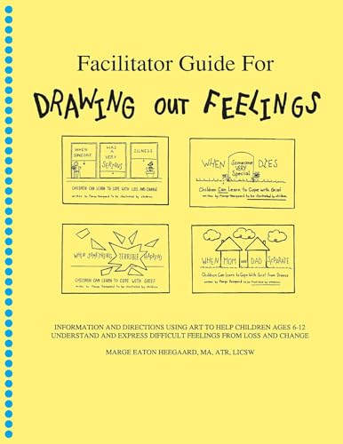 Facilitator Guide for Drawing Out Feelings
