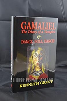Hardcover Gamaliel: The Diary of a Vampire & Dance, Doll, Dance Book