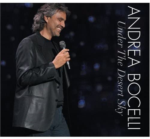 Andrea Bocelli Under the Desert Sky Included