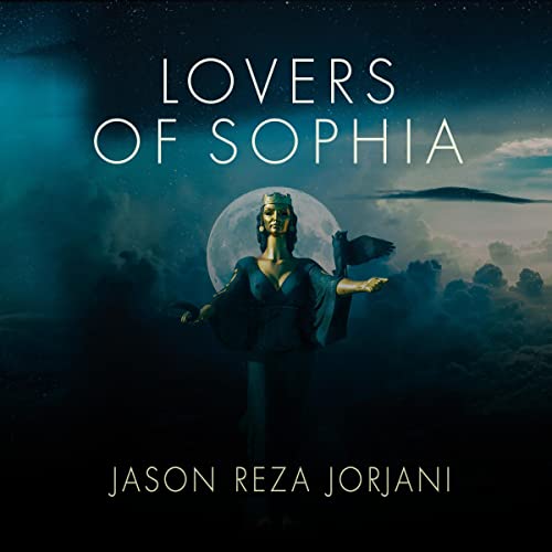 Lovers of Sophia by Jason Reza Jorjani episode artwork
