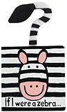 If I Were A Zebra Book (Board Book)