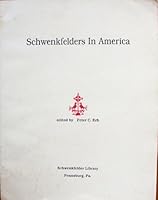 Schwenkfelders in America 0935980067 Book Cover