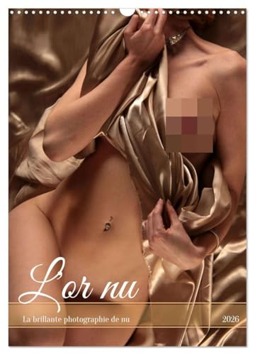 Calendrier mural 2026 DIN A3 L'or nu pour sublimer votre salon