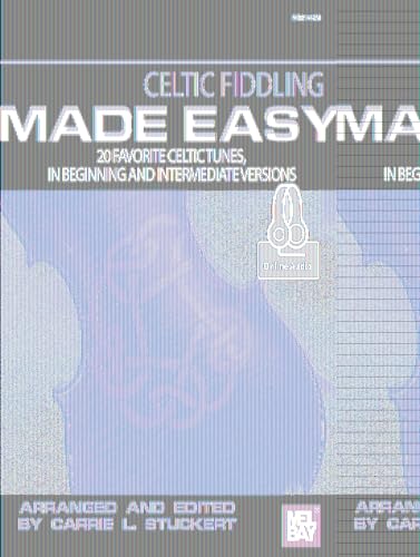 Celtic Fiddling Made Easy