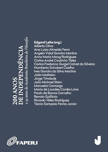 200 anos de Independência, 33 anos da Academia Brasileira de Filosofia: