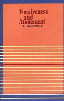 Hardcover Forgiveness and Atonement Book