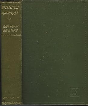 Poems 1912-1932 By Edward Shanks