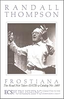 Frostiana: No. 1 The Road Not Taken - Piano or Band or Orchestra Sheet Music B00OGLPR2A Book Cover