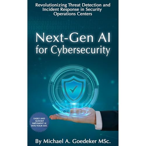 Next-Gen AI for Cybersecurity by Michael Goedeker MSc. episode artwork