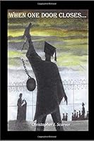 When One Door Closes... 1689201878 Book Cover