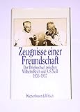 Zeugnisse einer Freundschaft. Der Briefwechsel zwischen Wilhelm Reich und A. S. Neill 1936-1957 - Wilhelm Reich, A. S. Neill