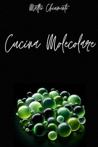 La cucina molecolare