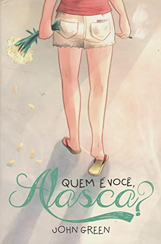 Quem e Voce, Alasca? (Capa do Leitor) (Em Portugues do Brasil)