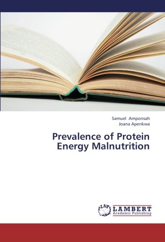 Prevalence of Protein Energy Malnutrition