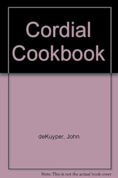 Mass Market Paperback Cordial Cookbook Book
