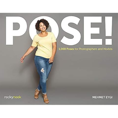 POSE!: 1,000 Poses for Photographers and Models Cover