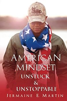 Paperback American Mindset: Unstuck & Unstoppable Book