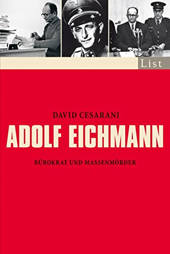 Adolf Eichmann: Bürokrat und Massenmörder (0