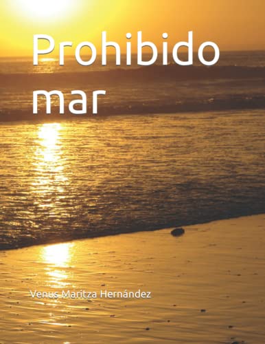 Prohibido mar: Odas (Spanish Edition)