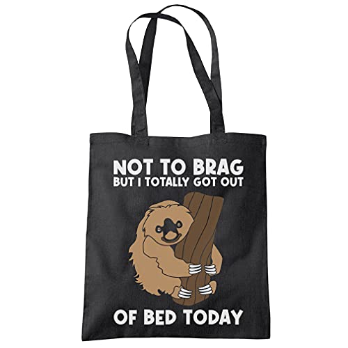 Image of HotScamp Not To Brag But I Totally got out of Bed Today Sloth - Tote Shopping Bag - Sloth Lazy Teen One size black