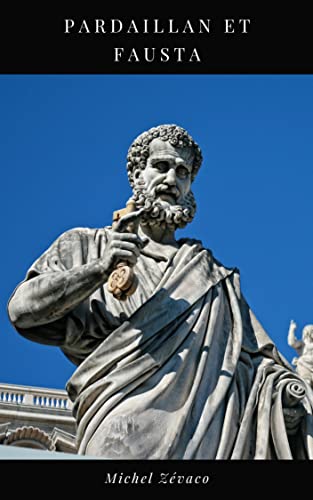 Pardaillan et Fausta (French Edition) - Zévaco, Michel