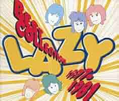 ベスト・コレクション Amazon.co.jp: LAZY ベストコレクション 1977-1981: ミュージック