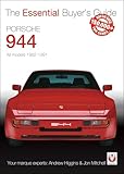 Porsche 944: All models 1982-1991 (Essential Buyer's Guide)