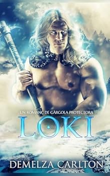 Loki: Un Romanç de Gàrgola Protectora (Cor de Gel)