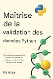 python don't close window  Maîtrise de la validation des données Python: 75 projets Pydantic pour la création de schémas, de validateurs et de modèles de gestion des erreurs