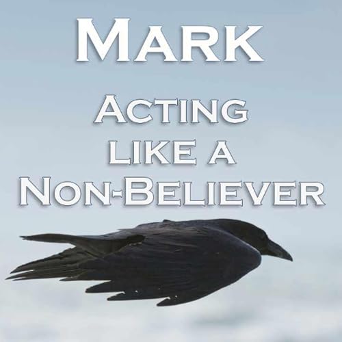 Acting like a Non-Believer cover art