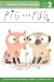 Pig and Pug (Penguin Young Readers, Level 2)