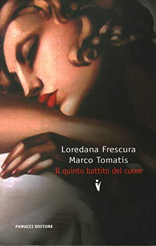  Il quinto battito del cuore
