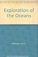 Exploration of the oceans: An introduction to oceanography 0024250406 Book Cover