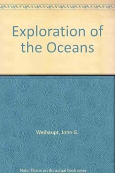 Hardcover Exploration of the oceans: An introduction to oceanography Book