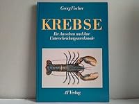 Krebse: Ihr Aussehen und ihre Unterscheidungsmerkmale (German Edition) 3855020809 Book Cover