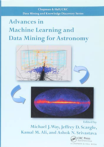 Télécharger Advances in Machine Learning and Data Mining for Astronomy PDF