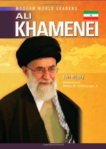 Ali Khamenei (Modern World Leaders)      Kindle Edition