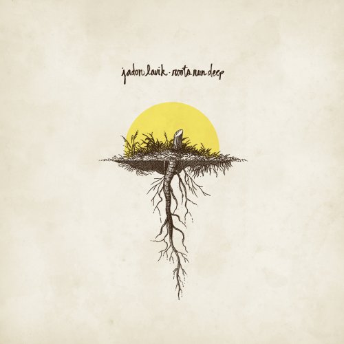 Roots Run Deep [Audio CD]