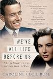 Photo Gallery we ve all life before us: a love story of the second world war (english edition) Photo Gallery we ve all life before us: a love story of the second world war (english edition)