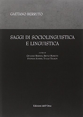 Saggi Di Sociolinguistica E Linguistica