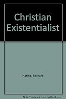 The Christian Existentialist 0814701825 Book Cover