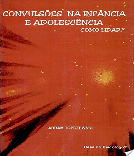 Convulsões na infância e adolescência: como lidar?