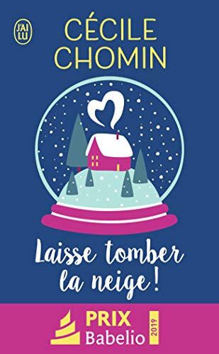Télécharger Laisse tomber la neige ! Francais PDF