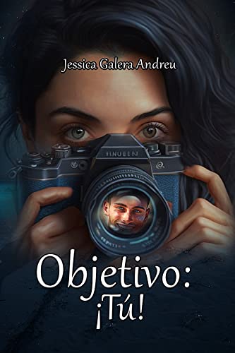 Objetivo: tú (Spanish Edition)