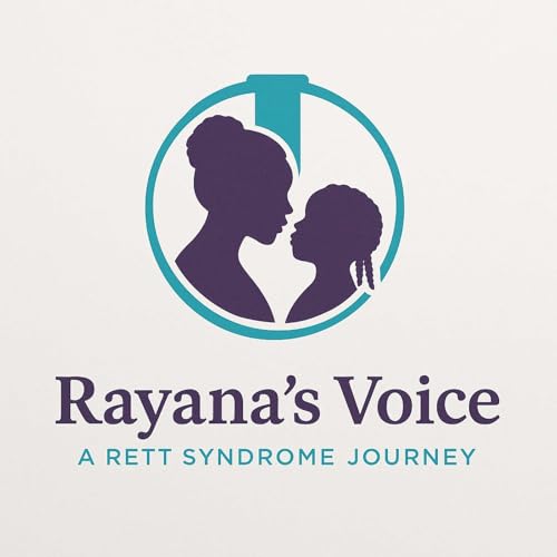 Rayana’s Voice: A Rett Syndrome Journey” cover art