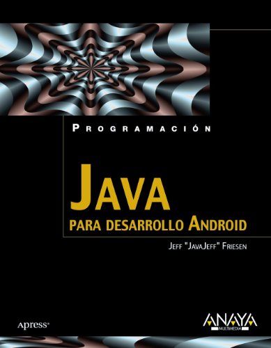 Java para desarrollo Android (Programación) Java para desarrollo Android (Programación)