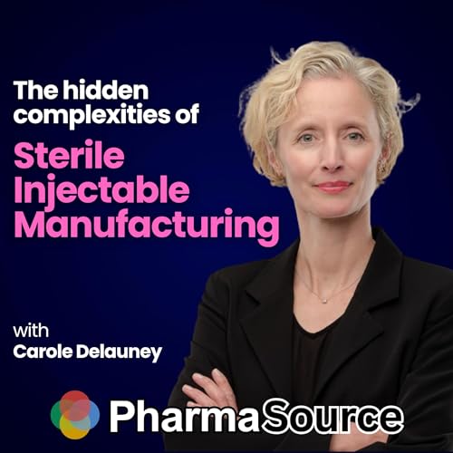 『Sterile Injectable Manufacturing Explained: The Hidden Complexities Costing Biotechs Millions』のカバーアート
