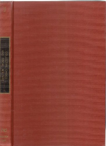 Collective choice and social welfare (Mathemati... 0816277656 Book Cover