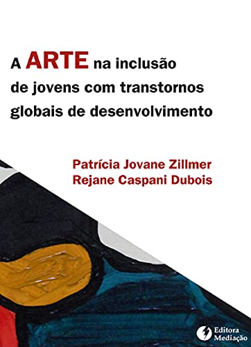 A Arte na Inclusão de Jovens