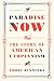 Paradise Now: The Story of American Utopianism